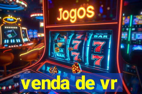 venda de vr